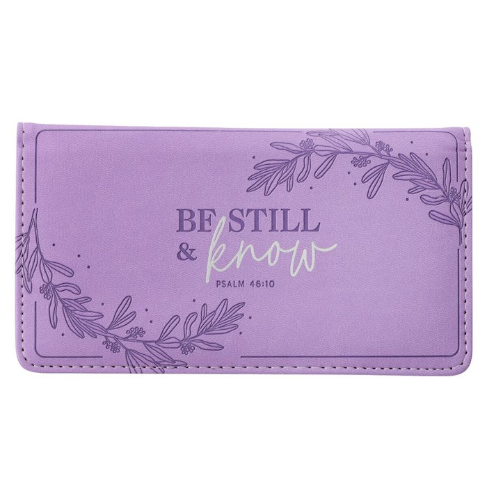 Checkbook Wallet Be Still & Know (Psalm 46:10) (Purple)