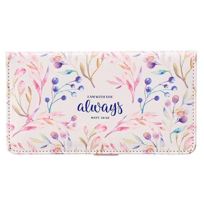 Checkbook Wallet I am With You Always