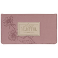 Checkbook Wallet Always be Joyful (Mauve)