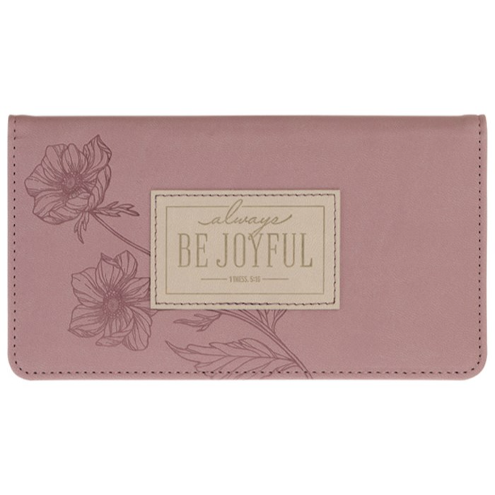 Checkbook Wallet Always be Joyful (Mauve)