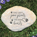 You Left Paw Prints on our Hearts Non-Personalized Pet Memorial Garden Stone