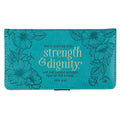 Checkbook Wallet STRENGTH & DIGNITY (Proverbs 31:25) (Teal