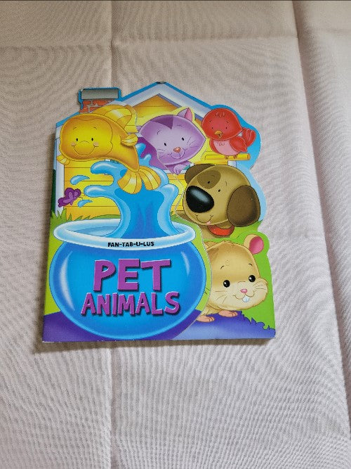 Pet Animals Fan-Tab-U-Lus Childrens Firm Board Book